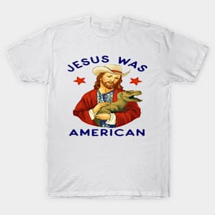 jesus was T-Shirt